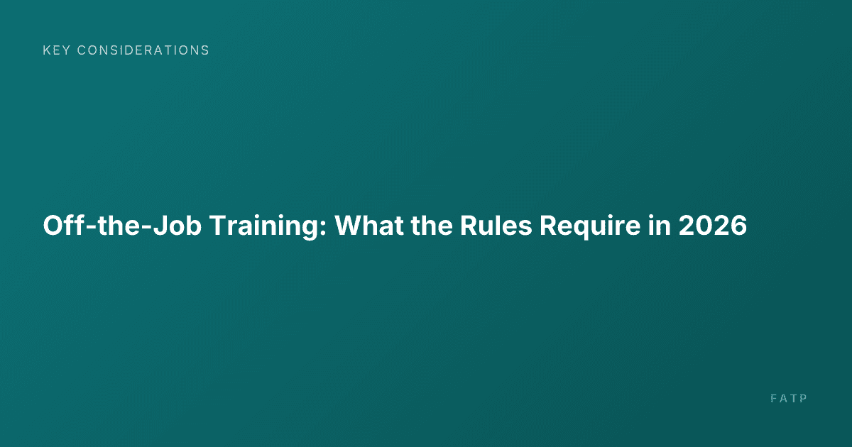 Off-the-Job Training: What the Rules Require in 2026